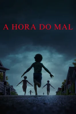 A Hora do Mal